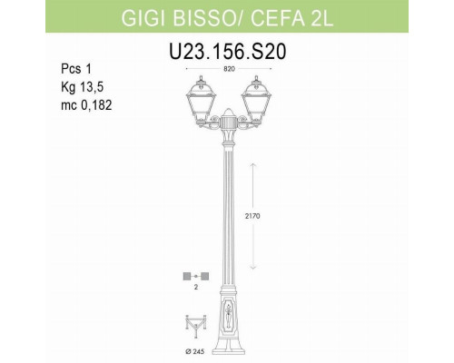 Уличный фонарь Fumagalli Gigi Bisso/Cefa 2L U23.156.S20.BYF1R